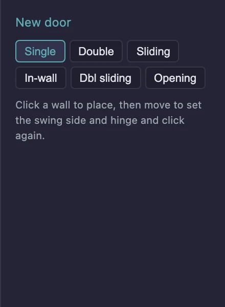 The New door panel showing the six door kinds — Single, Double, Sliding, In-wall, Dbl sliding and Opening — with Single selected.