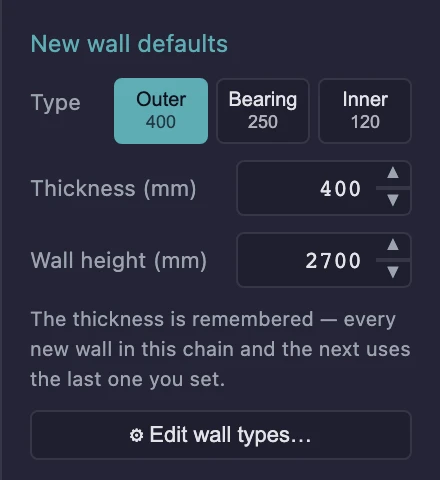 The New wall defaults panel: a Type row with Outer 400, Bearing 250 and Inner 120 presets, a Thickness field in millimetres, and a Wall height field.